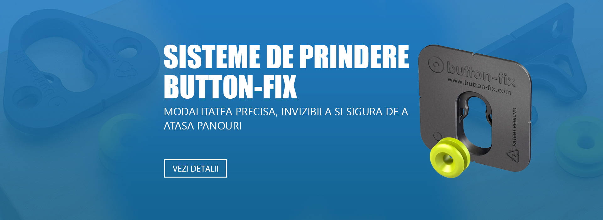 Sisteme De Prindere Button-Fix Sisteme De Prindere Button-Fix